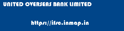 UNITED OVERSEAS BANK LIMITED       ifsc code